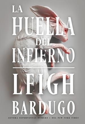 HUELLA DEL INFIERNO, LA (ALEX STERN 2) | 9788418359279 | BARDUGO, LEIGH | Llibreria Aqualata | Comprar libros en catalán y castellano online | Comprar libros Igualada