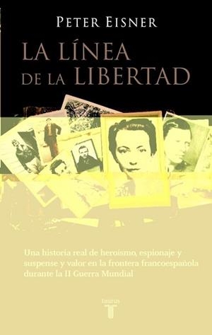 LINEA DE LA LIBERTAD, LA (HISTORIA) | 9788430605637 | EISNER, PETER | Llibreria Aqualata | Comprar llibres en català i castellà online | Comprar llibres Igualada