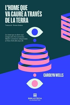 HOME QUE VA CAURE A TRAVÉS DE LA TERRA, L' | 9788419627056 | WELLS, CAROLLYN | Llibreria Aqualata | Comprar libros en catalán y castellano online | Comprar libros Igualada