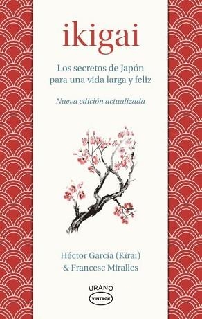 IKIGAI | 9788418714078 | MIRALLES, FRANCESC / GARCÍA, HÉCTOR | Llibreria Aqualata | Comprar libros en catalán y castellano online | Comprar libros Igualada