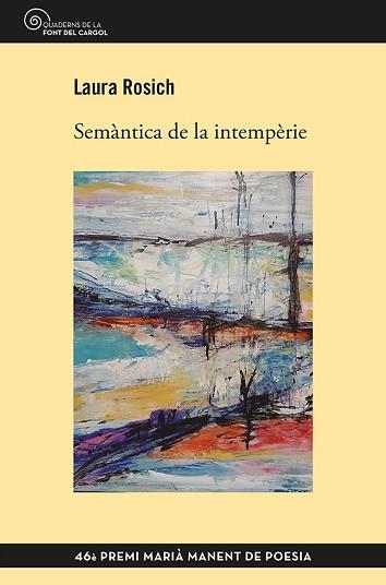 SEMÀNTICA DE LA INTEMPÈRIE | 9788413562520 | ROSICH MENA, LAURA | Llibreria Aqualata | Comprar libros en catalán y castellano online | Comprar libros Igualada