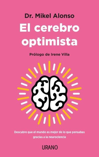 CEREBRO OPTIMISTA, EL | 9788417694999 | ALONSO, MIKEL | Llibreria Aqualata | Comprar libros en catalán y castellano online | Comprar libros Igualada
