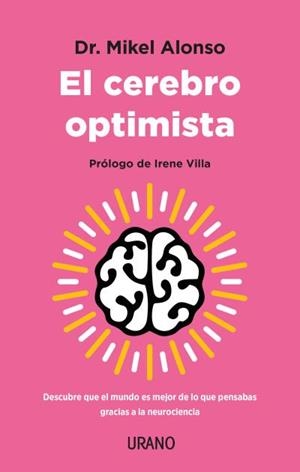 CEREBRO OPTIMISTA, EL | 9788417694999 | ALONSO, MIKEL | Llibreria Aqualata | Comprar llibres en català i castellà online | Comprar llibres Igualada