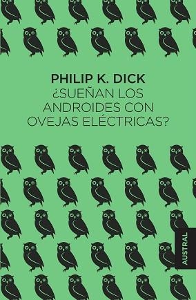 SUEÑAN LOS ANDROIDES CON OVEJAS ELÉCTRICAS? | 9788445005125 | DICK, PHILIP K. | Llibreria Aqualata | Comprar libros en catalán y castellano online | Comprar libros Igualada