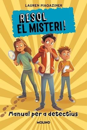 RESOL EL MISTERI! MANUAL PER A DETECTIU | 9788427227736 | MAGAZINER, LAUREN | Llibreria Aqualata | Comprar llibres en català i castellà online | Comprar llibres Igualada