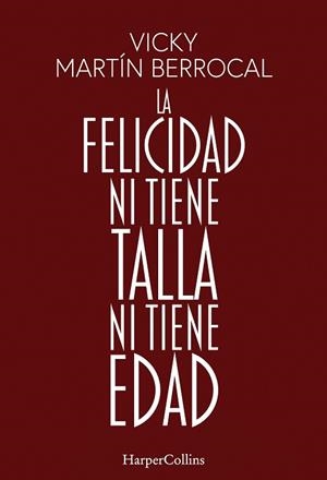 FELICIDAD NI TIENE TALLA NI TIENE EDAD, LA | 9788491398806 | MARTÍN BERROCAL, VICKY | Llibreria Aqualata | Comprar libros en catalán y castellano online | Comprar libros Igualada