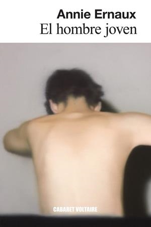 HOMBRE JOVEN, EL | 9788419047359 | ERNAUX, ANNIE | Llibreria Aqualata | Comprar libros en catalán y castellano online | Comprar libros Igualada
