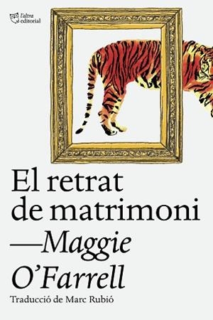 RETRAT DE MATRIMONI, EL | 9788412620160 | O'FARRELL, MAGGIE | Llibreria Aqualata | Comprar llibres en català i castellà online | Comprar llibres Igualada