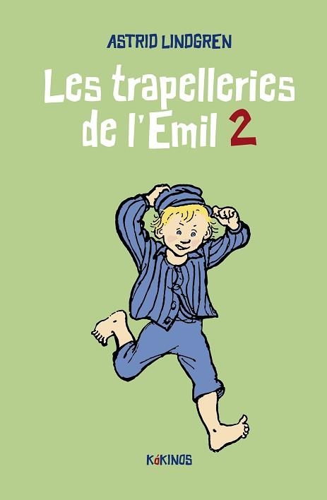 TRAPELLERIES DE L'EMIL 2, LES | 9788419475114 | LINDGREN, ASTRID | Llibreria Aqualata | Comprar llibres en català i castellà online | Comprar llibres Igualada