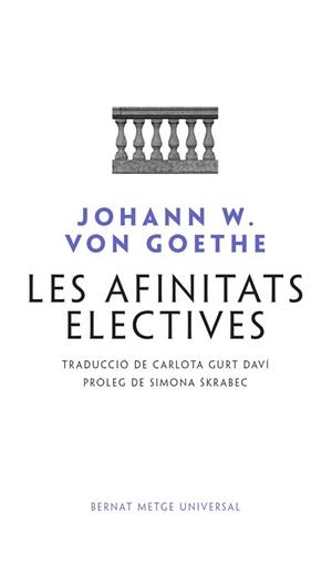 AFINITATS ELECTIVES, LES | 9788498594041 | VON GOETHE, JOHANN WOLFGANG | Llibreria Aqualata | Comprar llibres en català i castellà online | Comprar llibres Igualada