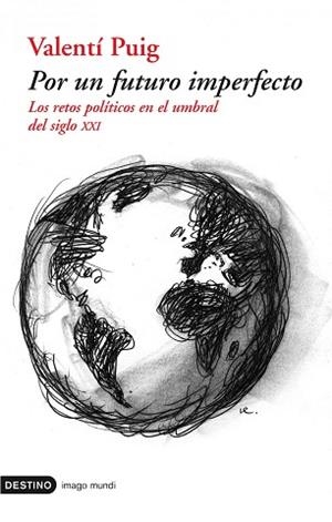 POR UN FUTURO IMPERFECTO (IMAGO MUNDI 59) | 9788423336548 | PUIG, VALENTI | Llibreria Aqualata | Comprar libros en catalán y castellano online | Comprar libros Igualada