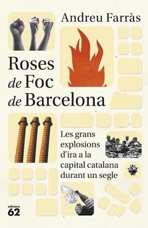 ROSES DE FOC DE BARCELONA | 9788429780925 | FARRÀS CALATAYUD, ANDREU | Llibreria Aqualata | Comprar libros en catalán y castellano online | Comprar libros Igualada