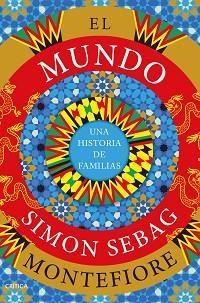 MUNDO, EL | 9788491994985 | MONTEFIORE, SIMON SEBAG | Llibreria Aqualata | Comprar llibres en català i castellà online | Comprar llibres Igualada