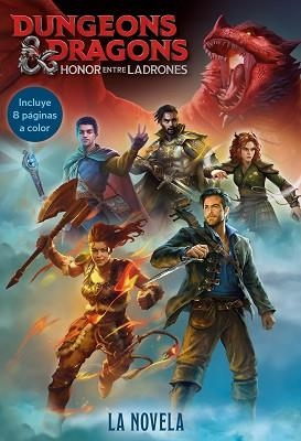 DUNGEONS & DRAGONS. HONOR ENTRE LADRONES. LA NOVELA | 9788408268109 | DUNGEONS & DRAGONS | Llibreria Aqualata | Comprar libros en catalán y castellano online | Comprar libros Igualada