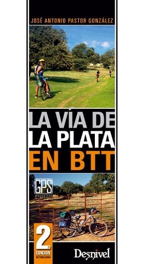 VÍA DE LA PLATA EN BTT, LA | 9788498292756 | PASTOR GONZÁLEZ, JOSÉ ANTONIO | Llibreria Aqualata | Comprar libros en catalán y castellano online | Comprar libros Igualada