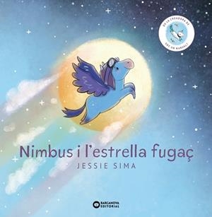 NIMBUS I L'ESTRELLA FUGAÇ | 9788448959975 | SIMA, JESSIE | Llibreria Aqualata | Comprar libros en catalán y castellano online | Comprar libros Igualada