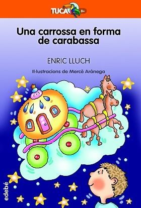 UNA CARROSSA EN FORMA DE CARABASSA | 9788468363141 | LLUCH, ENRIC | Llibreria Aqualata | Comprar libros en catalán y castellano online | Comprar libros Igualada