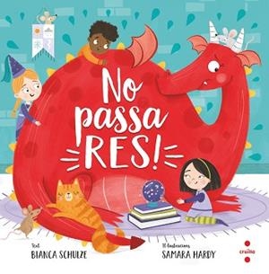 NO PASSA RES | 9788466153966 | SCHULZE, BIANCA | Llibreria Aqualata | Comprar libros en catalán y castellano online | Comprar libros Igualada