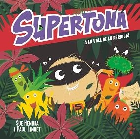 SUPERTONA A LA VALL DE LA PERDICIÓ | 9788466153997 | HENDRA, SUE / LINNET, PAUL | Llibreria Aqualata | Comprar libros en catalán y castellano online | Comprar libros Igualada