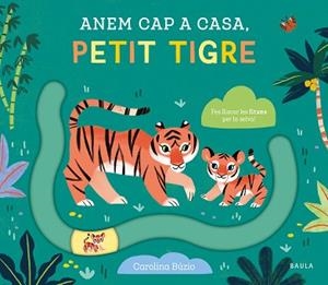 ANEM CAP A CASA, PETIT TIGRE | 9788447949083 | Llibreria Aqualata | Comprar llibres en català i castellà online | Comprar llibres Igualada