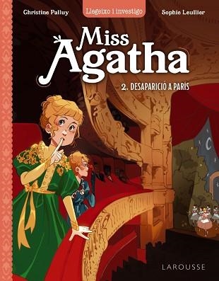 MISS AGATHA 3. DESAPARICIÓ A PARÍS | 9788419436511 | PALLUY, CHRISTINE | Llibreria Aqualata | Comprar libros en catalán y castellano online | Comprar libros Igualada