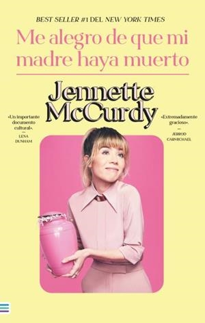 ME ALEGRO DE QUE MI MADRE HAYA MUERTO | 9788492917143 | MCCURDY, JENNETTE | Llibreria Aqualata | Comprar llibres en català i castellà online | Comprar llibres Igualada