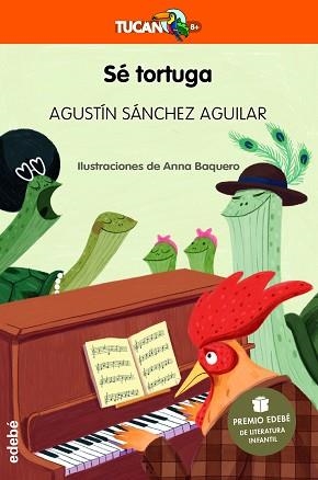 SÉ TORTUGA (PREMIO EDEBÉ DE LITERATURA INFANTIL 2023) | 9788468363844 | SÁNCHEZ AGUILAR, AGUSTÍN | Llibreria Aqualata | Comprar libros en catalán y castellano online | Comprar libros Igualada