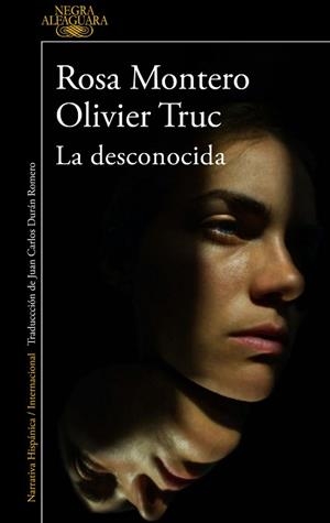 DESCONOCIDA, LA | 9788420475837 | MONTERO, ROSA / TRUC, OLIVIER | Llibreria Aqualata | Comprar libros en catalán y castellano online | Comprar libros Igualada