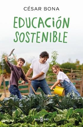 EDUCACIÓN SOSTENIBLE | 9788401029493 | BONA, CÉSAR | Llibreria Aqualata | Comprar llibres en català i castellà online | Comprar llibres Igualada
