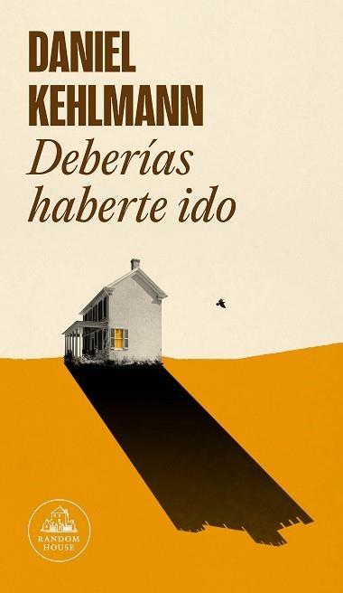 DEBERÍAS HABERTE IDO | 9788439738428 | KEHLMANN, DANIEL | Llibreria Aqualata | Comprar libros en catalán y castellano online | Comprar libros Igualada