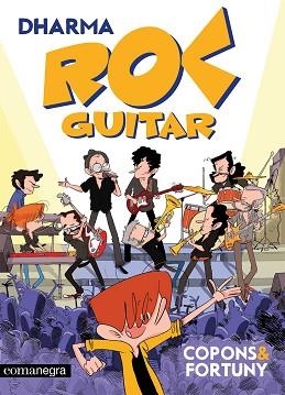 ROC GUITAR 1. DHARMA | 9788419590138 | COPONS, JAUME / FORTUNY, LILIANA | Llibreria Aqualata | Comprar libros en catalán y castellano online | Comprar libros Igualada