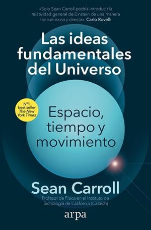 IDEAS FUNDAMENTALES DEL UNIVERSO, LA | 9788418741913 | CARROLL, SEAN | Llibreria Aqualata | Comprar llibres en català i castellà online | Comprar llibres Igualada