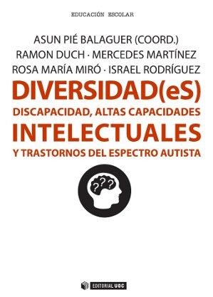 DIVERSIDAD(ES) | 9788490643709 | PIÉ BALAGUER, ASUN/DUCH ALMO, RAMON/MARTÍNEZ TORRES, MERCEDES/MIRÓ ROVIRA, ROSA MARIA/RODRÍGUEZ GIRA | Llibreria Aqualata | Comprar llibres en català i castellà online | Comprar llibres Igualada