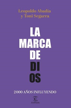 MARCA DE DIOS, LA | 9788467064605 | ABADÍA, LEOPOLDO / SEGARRA, TONI | Llibreria Aqualata | Comprar llibres en català i castellà online | Comprar llibres Igualada