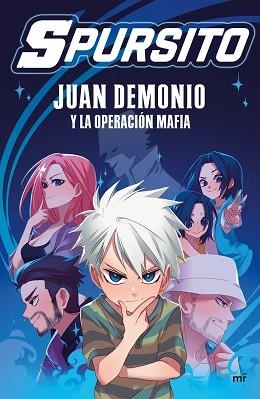 JUAN DEMONIO Y LA OPERACIÓN MAFIA | 9788427050914 | SPURSITO | Llibreria Aqualata | Comprar libros en catalán y castellano online | Comprar libros Igualada