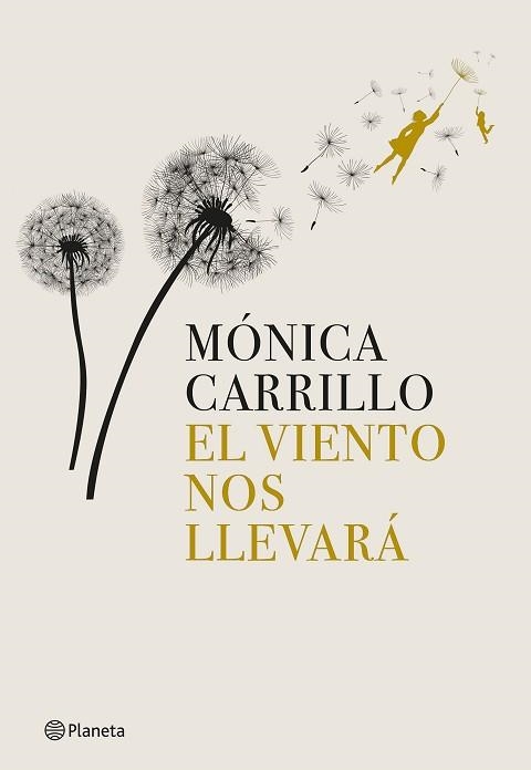 VIENTO NOS LLEVARÁ, EL | 9788408269274 | CARRILLO, MÓNICA | Llibreria Aqualata | Comprar libros en catalán y castellano online | Comprar libros Igualada