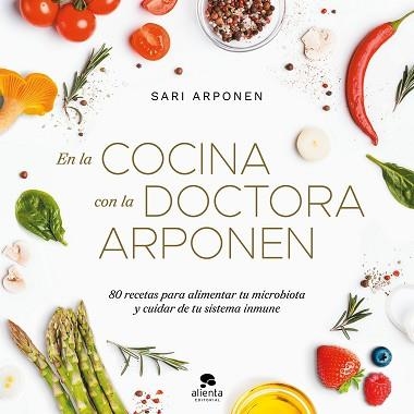 EN LA COCINA CON LA DOCTORA ARPONEN | 9788413442273 | ARPONEN, SARI | Llibreria Aqualata | Comprar libros en catalán y castellano online | Comprar libros Igualada