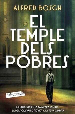 TEMPLE DELS POBRES, EL | 9788419107534 | BOSCH, ALFRED | Llibreria Aqualata | Comprar libros en catalán y castellano online | Comprar libros Igualada