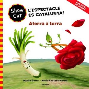 SHOWCAT 1. ATERRA A TERRA | 9788424674007 | SERRA, MÀRIUS | Llibreria Aqualata | Comprar libros en catalán y castellano online | Comprar libros Igualada