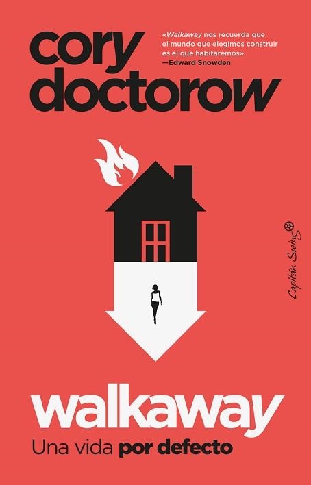 WALKAWAY | 9788412620023 | DOCTOROW, CORY | Llibreria Aqualata | Comprar libros en catalán y castellano online | Comprar libros Igualada