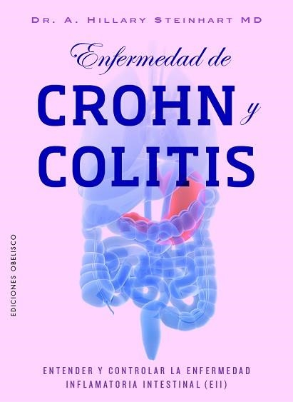 ENFERMEDAD DE CROHN Y COLITIS | 9788491119791 | STEINHART, HILLARY | Llibreria Aqualata | Comprar libros en catalán y castellano online | Comprar libros Igualada