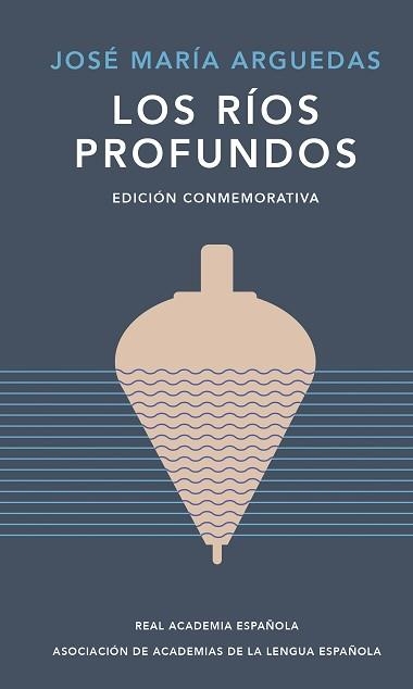 RÍOS PROFUNDOS, LOS | 9788420461885 | ARGUEDAS, JOSÉ MARÍA | Llibreria Aqualata | Comprar libros en catalán y castellano online | Comprar libros Igualada