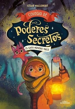 COLEGIO DE PODERES SECRETOS 1. EL GATO NÚMERO TRECE | 9788419366009 | MALLORQUÍ, CÉSAR | Llibreria Aqualata | Comprar llibres en català i castellà online | Comprar llibres Igualada