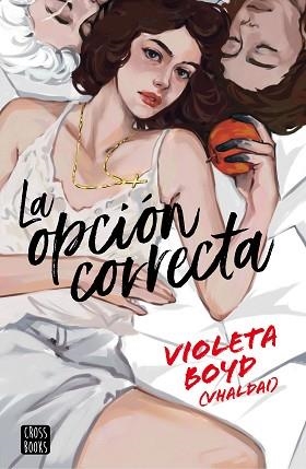 OPCIÓN CORRECTA, LA | 9788408267553 | BOYD, VIOLETA | Llibreria Aqualata | Comprar libros en catalán y castellano online | Comprar libros Igualada