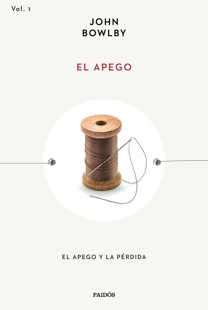 APEGO, EL | 9788449340659 | BOWLBY, JOHN | Llibreria Aqualata | Comprar libros en catalán y castellano online | Comprar libros Igualada