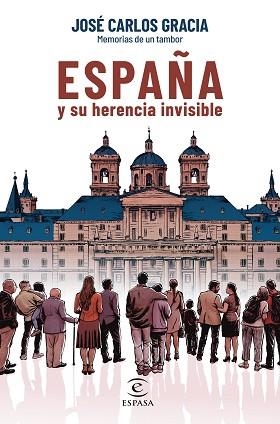ESPAÑA Y SU HERENCIA INVISIBLE | 9788467069105 | GRACIA, JOSÉ CARLOS | Llibreria Aqualata | Comprar libros en catalán y castellano online | Comprar libros Igualada