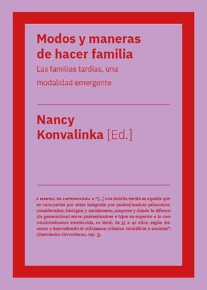 MODOS Y MANERAS DE HACER FAMILIA | 9788418236952 | Llibreria Aqualata | Comprar libros en catalán y castellano online | Comprar libros Igualada
