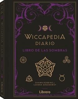 WICCAPEDIA DIARIO | 9788411540070 | ROBBINS, SHAWN | Llibreria Aqualata | Comprar libros en catalán y castellano online | Comprar libros Igualada