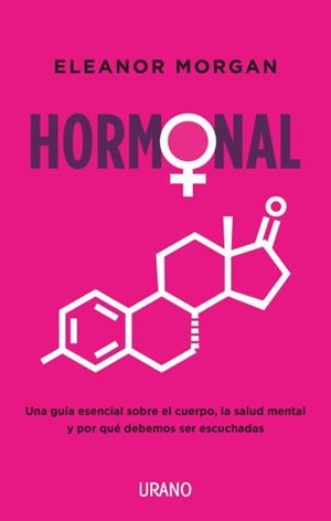 HORMONAL | 9788417694951 | MORGAN, ELEANOR | Llibreria Aqualata | Comprar llibres en català i castellà online | Comprar llibres Igualada