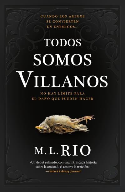 TODOS SOMOS VILLANOS | 9788419030474 | RIO, M.L. | Llibreria Aqualata | Comprar libros en catalán y castellano online | Comprar libros Igualada